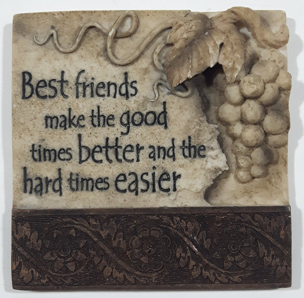 2007 History & Heraldry "Best friends make the good time better and the hard times easier" 2 3/4" x 2 3/4" 3D Resin Fridge Magnet