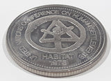 Vintage 1976 United Nations Conference On Human Settlements Habitat Beautiful British Columbia Vancouver Dollar Metal Coin