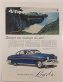 1951 The Saturday Evening Post Lincoln "Strength that challenges the years..." 10 1/8" x 13 5/8" Magazine Print Ad