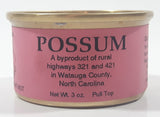 1990 Monty Joynes Boss finder Carolina Road Meat Gag Gift Nostalgic Possum A byproduct of rural Highways 321 and 421 Waste Not Want Not Pink Paper Label Sealed Metal Can Watauga County North Carolina