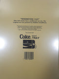1991 Coca Cola "Wherever I go" Santa Claus Themed 1983 Painting by Haddon Sundblom 10 1/2" x 13 3/4" Metal Beverage Serving Tray
