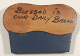 "Blessed is our Daily Bread" Loaf of Bread Shaped Wood Fridge Magnet