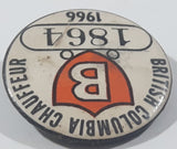 Vintage 1966 British Columbia Class B Chauffeur License Badge Pin 1864
