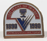 Vancouver Victoria 1890 1990 100 Years Of Transit 3/4" x 3/4" Enamel Metal Lapel Pin