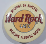Vintage Hard Rock Cafe No Drugs or Nuclear Weapons Allowed Inside 1 1/2" Round Button Pin