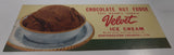 Vintage Chocolate Nut Fudge This month's feature Velvet Ice Cream Made with Loving Care by Northwestern Creamer Ltd Store Window Advertisement